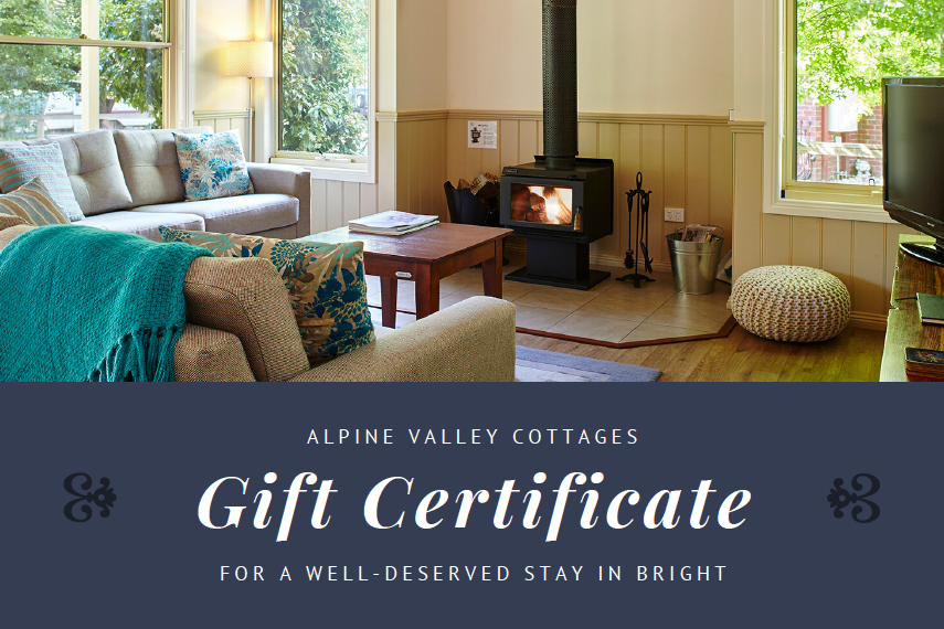 Gift Vouchers for Alpine Valley Cottages